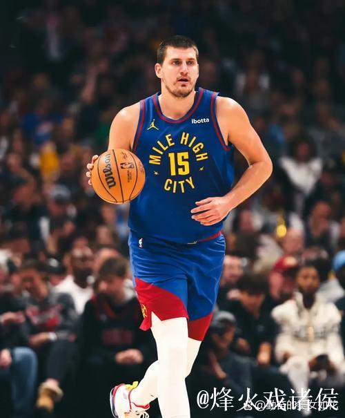 约基奇前三节高效表现：25分9篮板8助攻外加2抢断2封盖